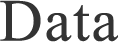 Data